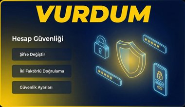 Vurdum hesap güvenliği adımları ve koruma rehberi görseli
